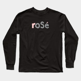 Rose Wine Pink Ultimate Gray Typography Long Sleeve T-Shirt